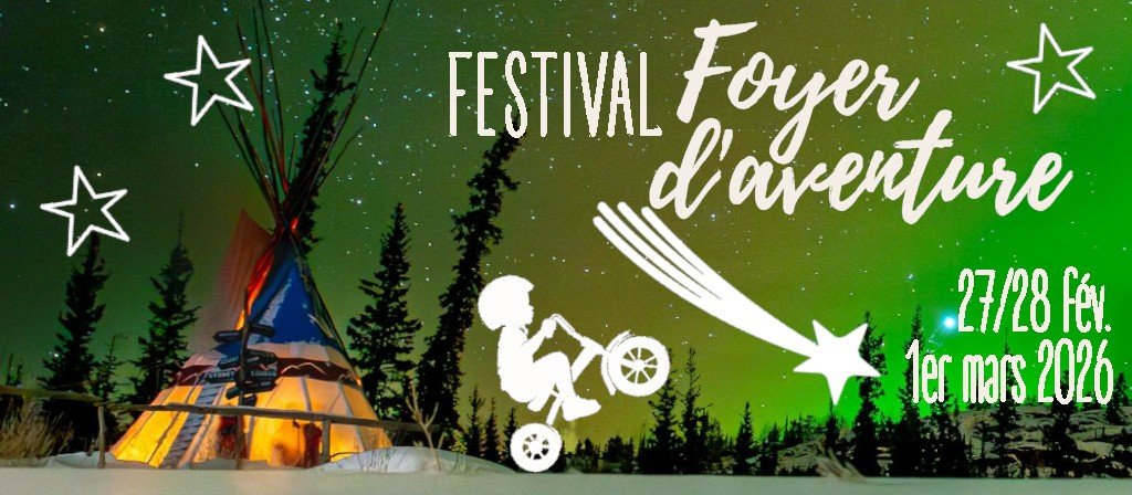 actualité Festival Foyer d'aventure, saison 3